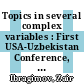 Topics in several complex variables : First USA-Uzbekistan Conference, Analysis and Mathematical Physics, May 20-23, 2014, California State University, Fullerton, CA [E-Book] /