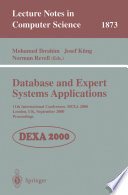 Database and Expert Systems Applications [E-Book] : 11th International Conference, DEXA 2000 London, UK, September 4–8, 2000 Proceedings /
