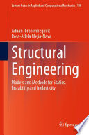 Structural Engineering [E-Book] : Models and Methods for Statics, Instability and Inelasticity /