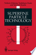 Superfine Particle Technology [E-Book] /