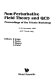 Non-perturbative field theory and QCD : proceedings of the Trieste Workshop, 17-21 December 1982, ICTP, Trieste, Italy /