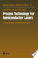 Process Technology for Semiconductor Lasers [E-Book] : Crystal Growth and Microprocesses /