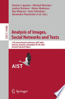 Analysis of Images, Social Networks and Texts [E-Book] : 11th International Conference, AIST 2023, Yerevan, Armenia, September 28-30, 2023, Revised Selected Papers /