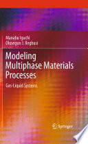 Modeling Multiphase Materials Processes [E-Book] : Gas-Liquid Systems /