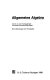 Allgemeine Algebra : mit 43 Abbildungen und 115 Aufgaben /