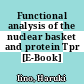 Functional analysis of the nuclear basket and protein Tpr [E-Book] /