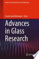 Advances in Glass Research [E-Book] /