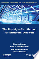 The Rayleigh-Ritz method for structural analysis [E-Book] /