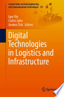 Digital Technologies in Logistics and Infrastructure [E-Book] /