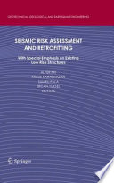 Seismic Risk Assessment and Retrofitting [E-Book] : With Special Emphasis on Existing Low Rise Structures /