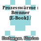 Prozesswärme : Brenner [E-Book] /