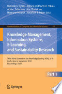 Knowledge Management, Information Systems, E-Learning, and Sustainability Research [E-Book] : Third World Summit on the Knowledge Society, WSKS 2010, Corfu, Greece, September 22-24, 2010. Proceedings, Part I /