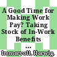 A Good Time for Making Work Pay? Taking Stock of In-Work Benefits and Related Measures across the OECD [E-Book] /