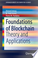 Foundations of Blockchain [E-Book] : Theory and Applications /
