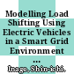 Modelling Load Shifting Using Electric Vehicles in a Smart Grid Environment [E-Book] /