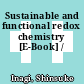 Sustainable and functional redox chemistry [E-Book] /
