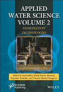 Applied water science. Volume 2. Remediation technologies [E-Book] /