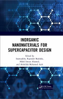 Inorganic nanomaterials for supercapacitor design [E-Book] /