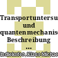 Transportuntersuchungen und quantenmechanische Beschreibung von Einelektronenstrukturen in Halbleiterheterostrukturen [E-Book] /