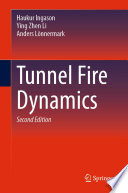 Tunnel Fire Dynamics [E-Book] /