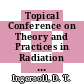 Topical Conference on Theory and Practices in Radiation Protection and Shielding: proceedings. vol 0001 : Knoxville, TN, 22.04.87-24.04.87.