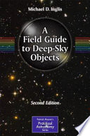 A Field Guide to Deep-Sky Objects [E-Book] /