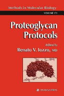 Proteoglycan protocols /