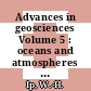 Advances in geosciences Volume 5 : oceans and atmospheres (Oa) [E-Book] /