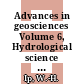 Advances in geosciences Volume 6, Hydrological science (HS) [E-Book] /