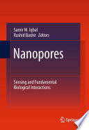 Nanopores [E-Book] : Sensing and Fundamental Biological Interactions /