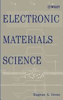Electronic materials science /
