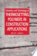 Chemistry and Technology of Thermosetting Polymers in Construction Applications [E-Book] /