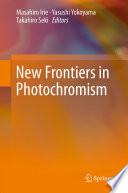 New Frontiers in Photochromism [E-Book] /