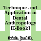 Technique and Application in Dental Anthropology [E-Book] /