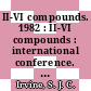 II-VI compounds. 1982 : II-VI compounds : international conference. 0001 : Durham, 21.04.1982-23.04.1982.