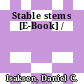 Stable stems [E-Book] /