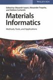 Materials informatics : methods, tools and applications /