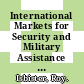 International Markets for Security and Military Assistance [E-Book] /