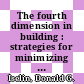 The fourth dimension in building : strategies for minimizing obsolescence [E-Book] /