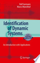 Identification of Dynamic Systems [E-Book] : An Introduction with Applications /