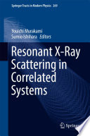 Resonant X-Ray Scattering in Correlated Systems [E-Book] /