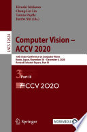 Computer Vision - ACCV 2020 [E-Book] : 15th Asian Conference on Computer Vision, Kyoto, Japan, November 30 - December 4, 2020, Revised Selected Papers, Part III /