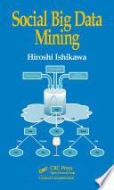 Social big data mining [E-Book] /