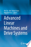 Advanced Linear Machines and Drive Systems [E-Book] /