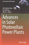 Advances in solar photovoltaic power plants /