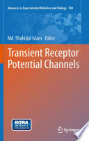 Transient Receptor Potential Channels [E-Book] /