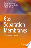 Gas Separation Membranes [E-Book] : Polymeric and Inorganic /