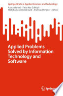 Applied Problems Solved by Information Technology and Software [E-Book] /