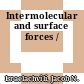 Intermolecular and surface forces /