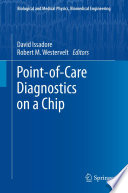 Point-of-Care Diagnostics on a Chip [E-Book] /